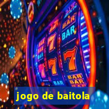 jogo de baitola